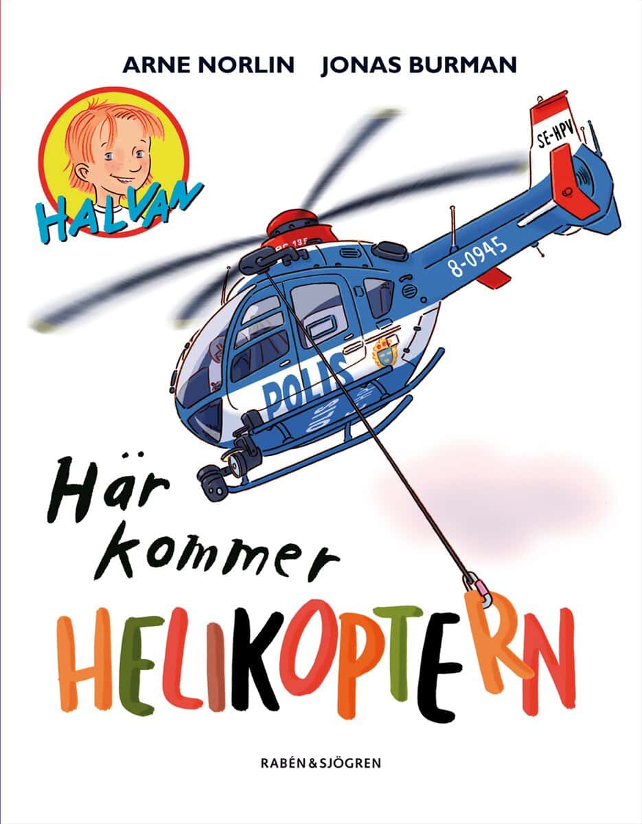 Norlin, Arne | Här kommer helikoptern