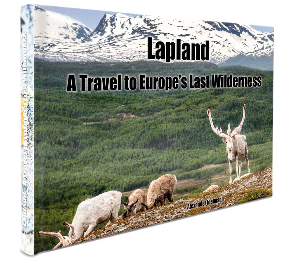 Idelmann, Alexander | Lapland : A travel to Europe's last wilderness