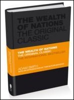 Smith, Adam | The Wealth of Nations : The Prosperity Classic A selected edition for the co