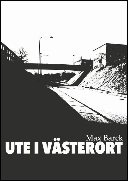 Barck, Max | Ute i västerort