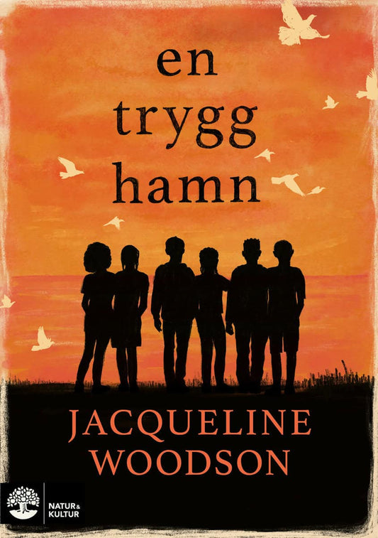 Woodson, Jacqueline | En trygg hamn