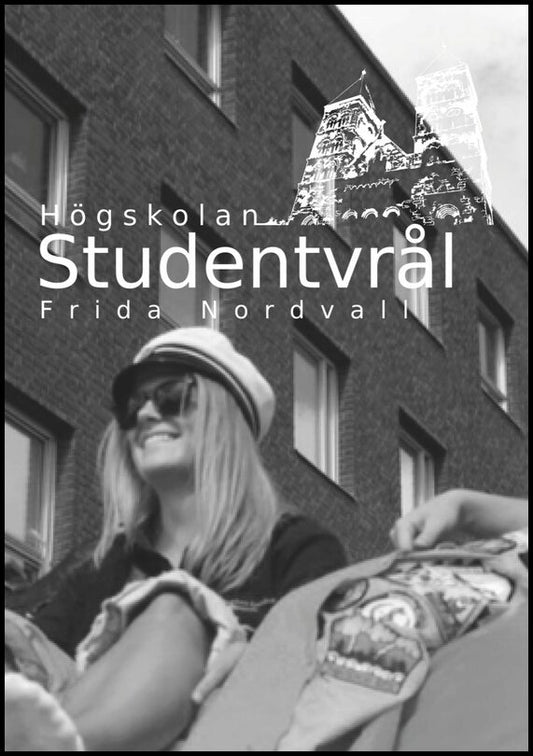 Nordvall, Frida | Studentvrål