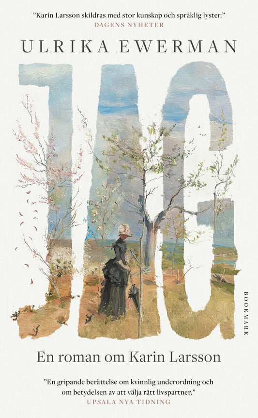 Ewerman, Ulrika | Jag : En roman om Karin Larsson
