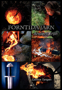 Tangen, Catrine Ziddharta | Forntida Järn : Ancient Iron