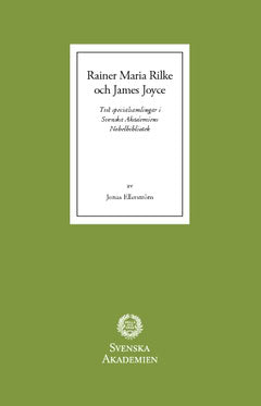 Jonas Ellerström | Rainer Maria Rilke och James Joyce