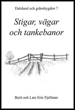 Fjellman, Berit | Stigar, vägar och tankebanor