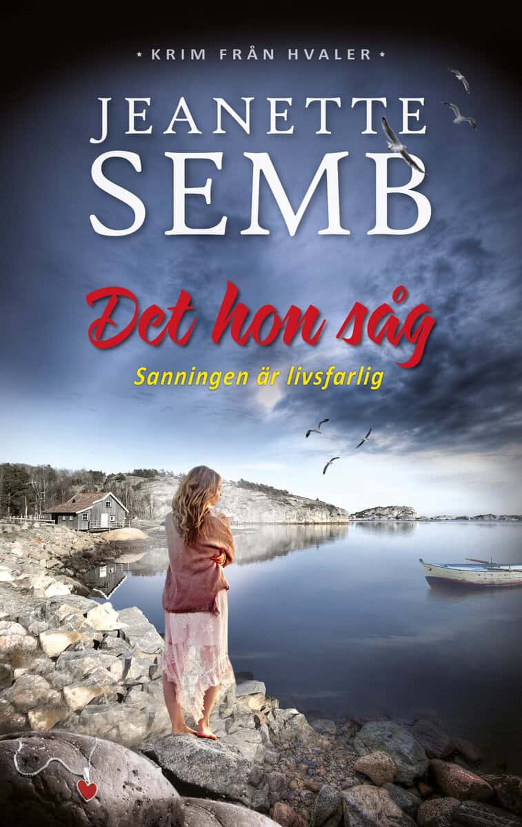 Semb, Jeanette | Det hon såg