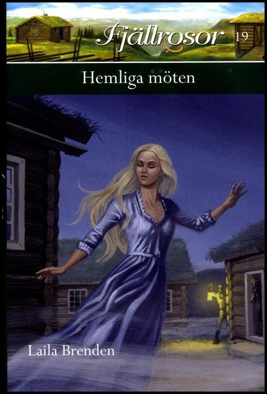 Brenden, Laila | Hemliga möten