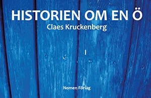 Kruckenberg, Claes | Historien om en ö