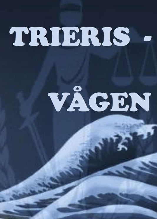 Brocka, James | Trieris : Vågen