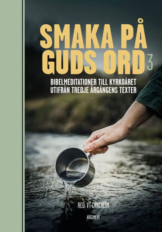 Carlheim, VT [red.] | Smaka på Guds ord 3