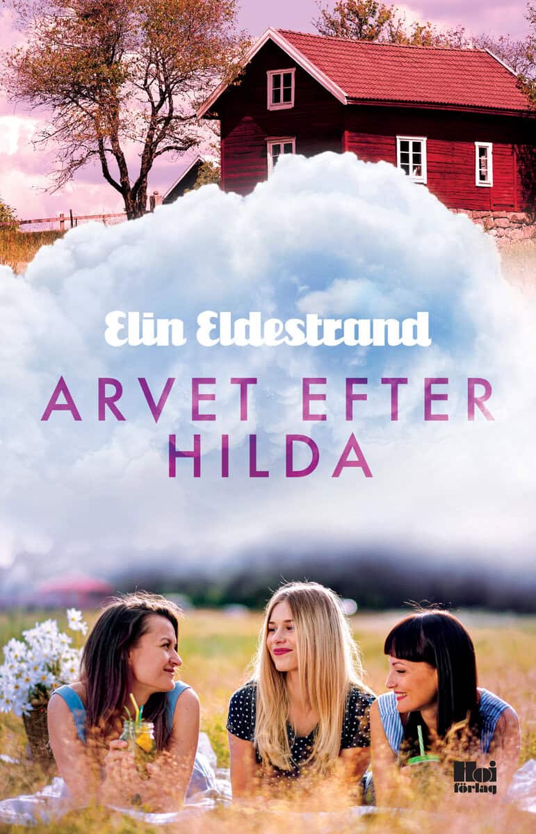 Eldestrand, Elin | Arvet efter Hilda