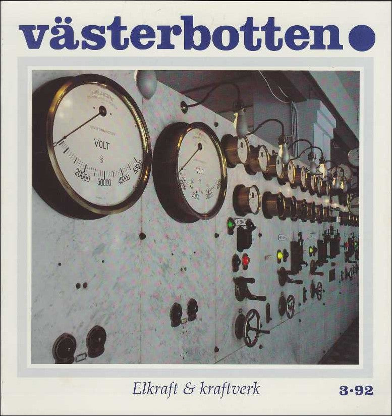 Tham, Ulla | Västerbotten : Nr 3 : 1992 : Elkraft & kraftverk