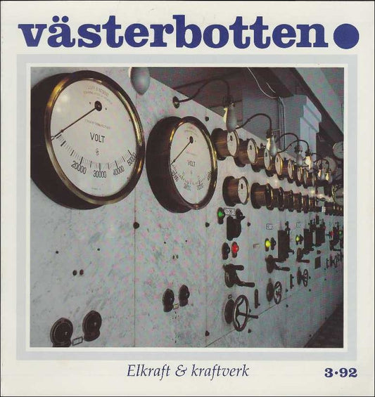Tham, Ulla | Västerbotten : Nr 3 : 1992 : Elkraft & kraftverk