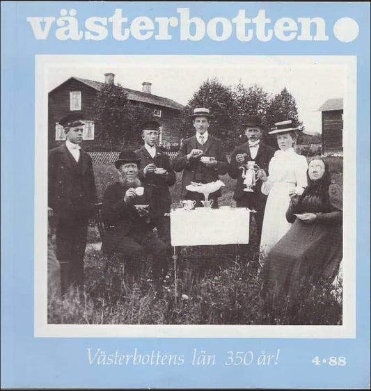 Pettersson Nåw, Åke | Västerbotten : Nr 4 : 1988 : Västerbottens län 350 år!
