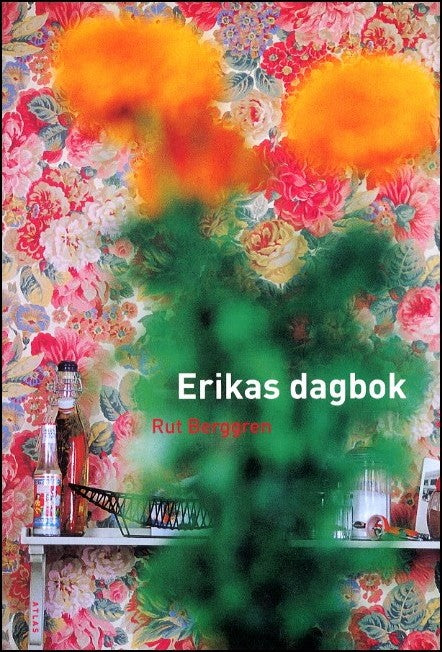 Berggren, Rut | Erikas dagbok