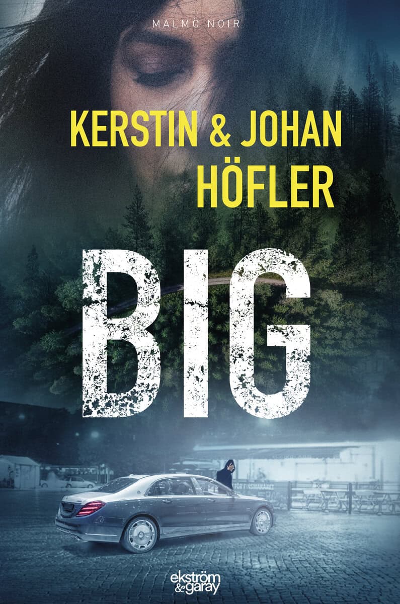 Höfler, Kerstin | Höfler, Johan | Big