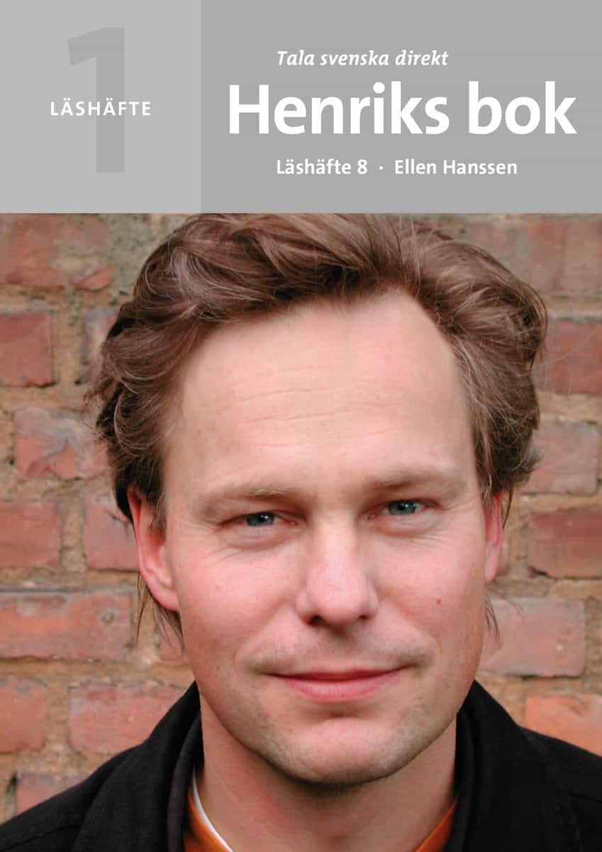 Hanssen, Ellen | Tala svenska direkt Läshäfte 8 Henriks bok
