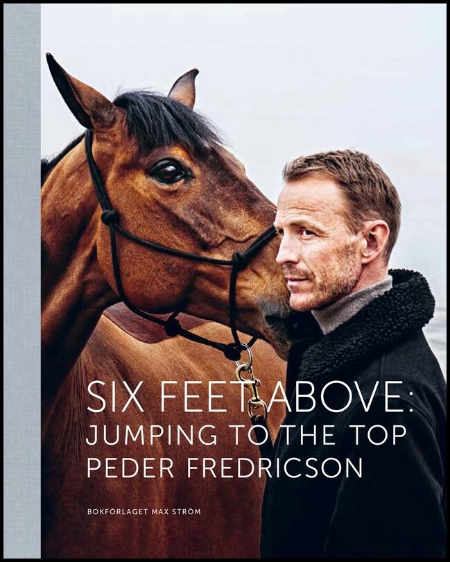 Fredricson, Peder | Lindahl, Lisen | Six feet above : Jumping to the top