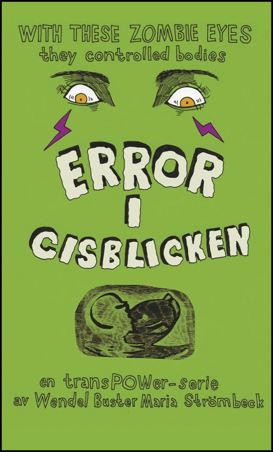 Strömbeck, Wendel Buster Maria | Error i cisblicken