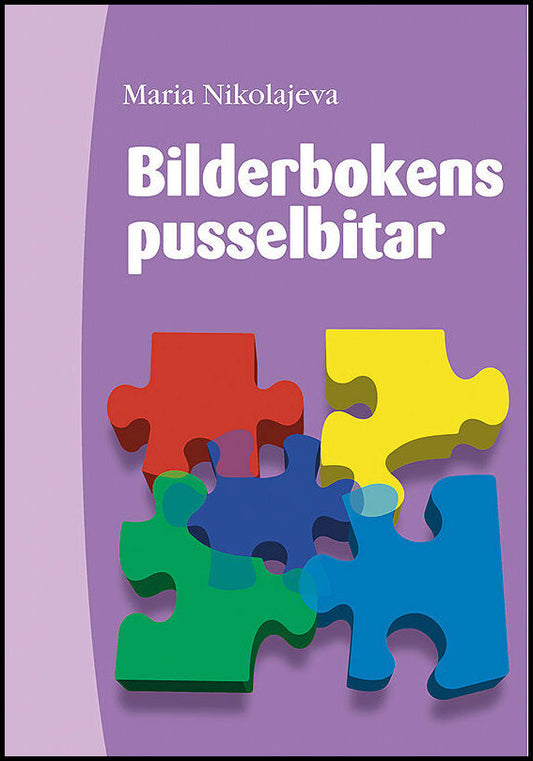 Nikolajeva, Maria | Bilderbokens pusselbitar