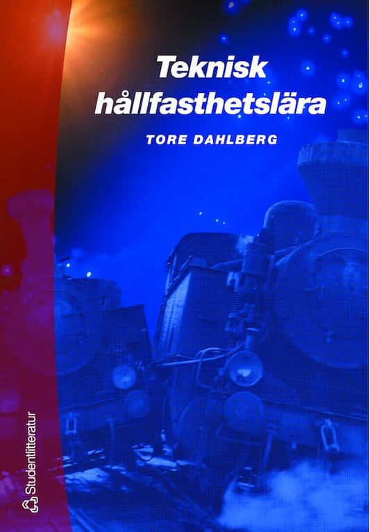 Dahlberg, Tore | Teknisk hållfasthetslära