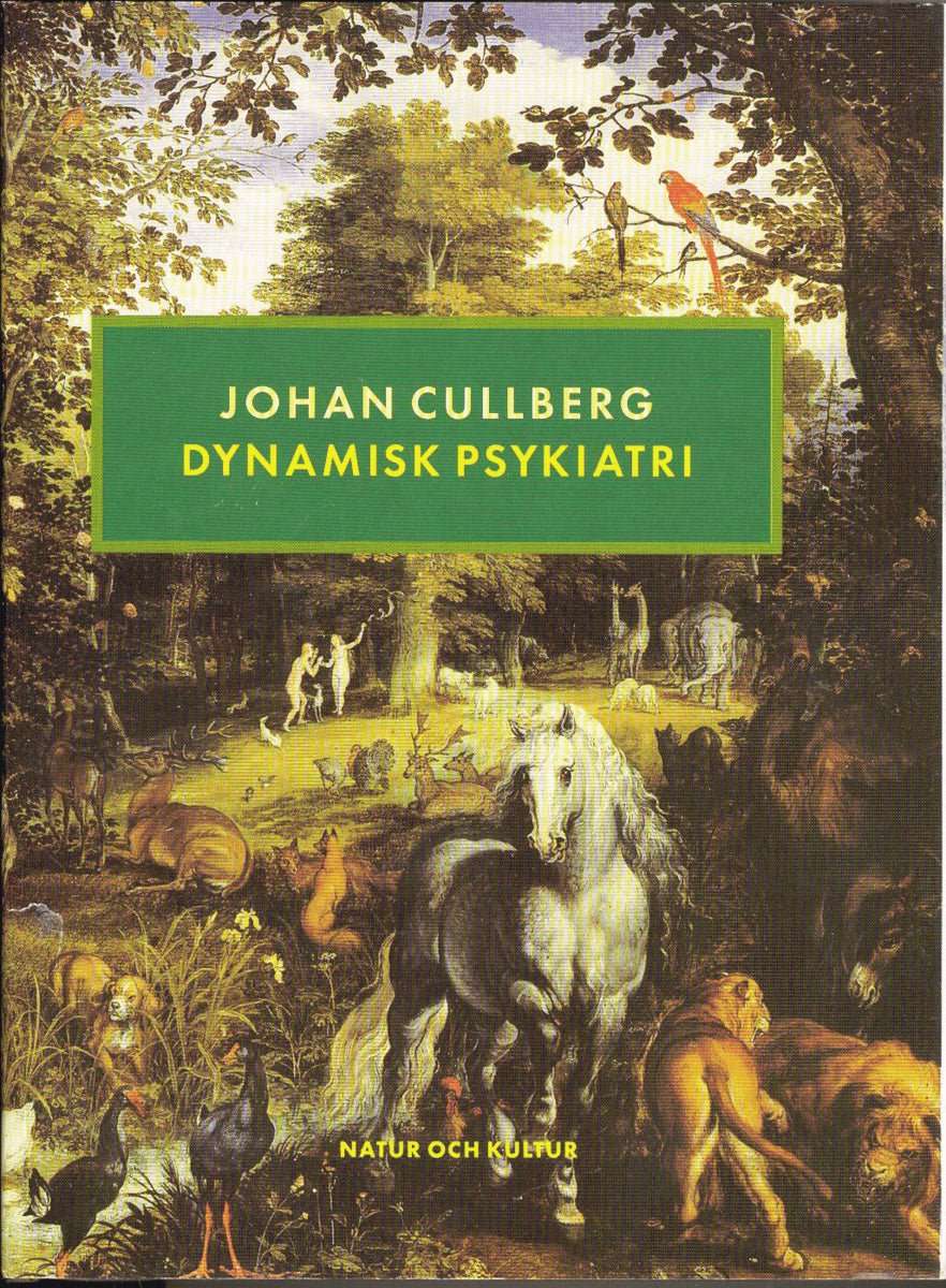 Cullberg, Johan | Dynamisk psykiatri