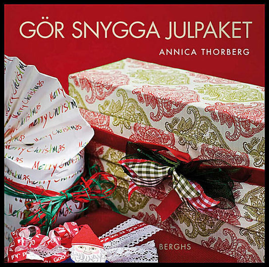 Thorberg, Annica | Gör snygga julpaket