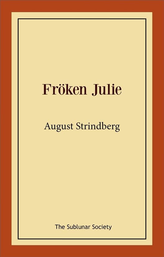 Strindberg, August | Fröken Julie