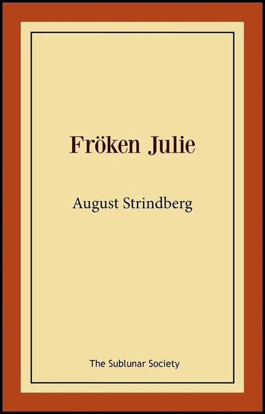 Strindberg, August | Fröken Julie