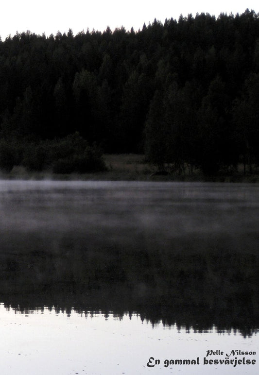 Nilsson, Per | En gammal besvärjelse