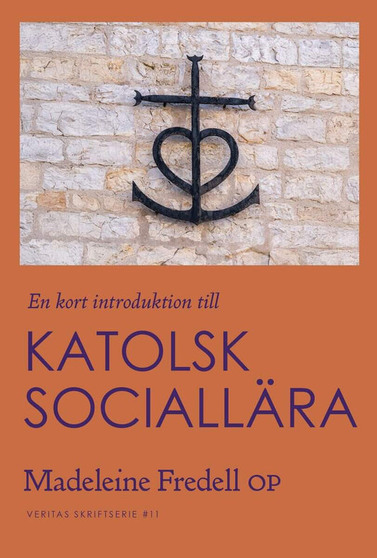 Fredell, Madeleine | En kort introduktion till Katolsk sociallära