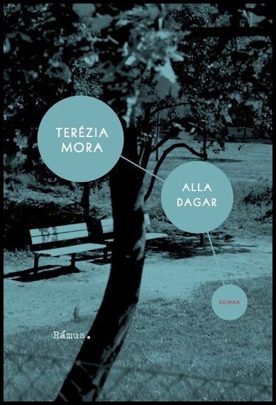 Mora, Terézia | Alla dagar