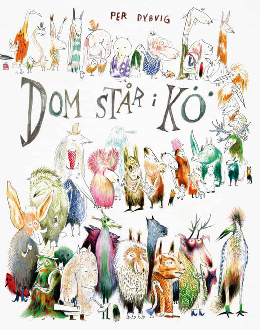 Dybvig, Per | Dom står i kö