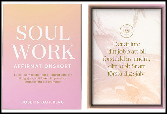 Dahlberg, Josefin | Soul Work : Affirmationskort (bok + kort)