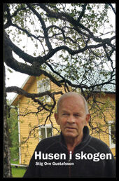 Gustafsson, Stig Ove | Husen i skogen