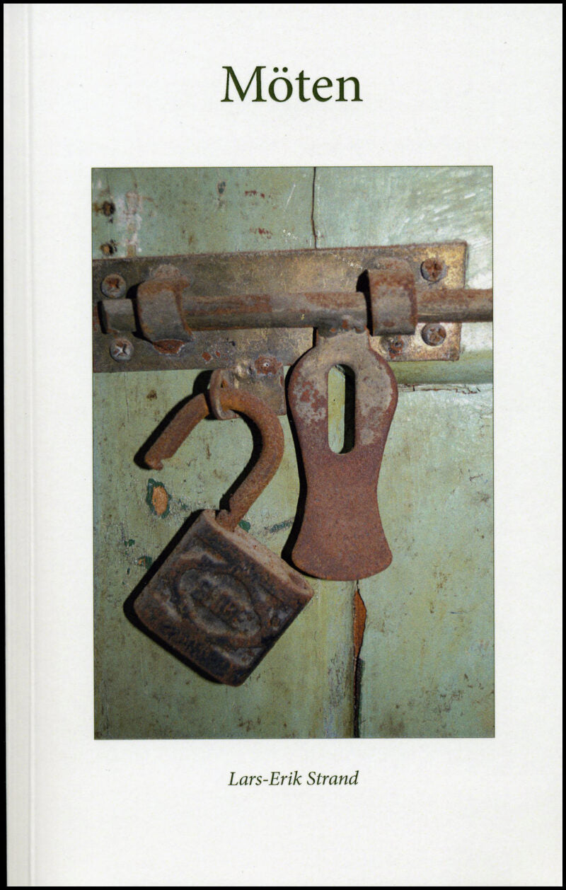 Strand, Lars-Erik | Möten