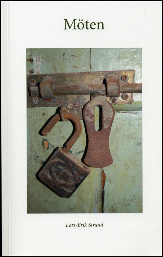 Strand, Lars-Erik | Möten