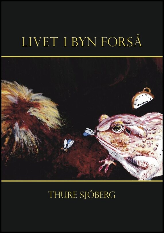 Sjöberg, Thure | Livet i byn Forså