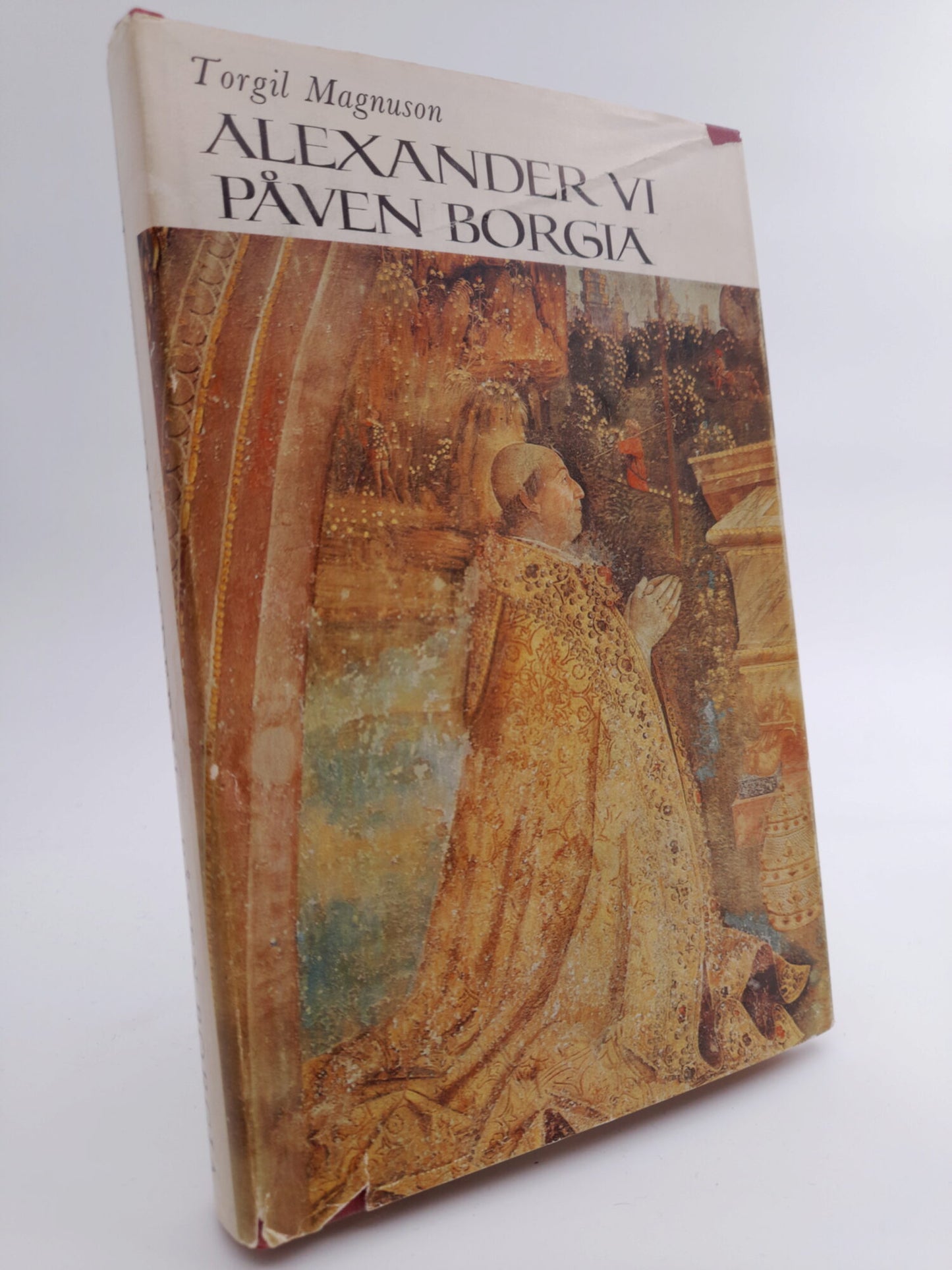 Magnuson, Torgil | Alexander VI : Påven Borgia