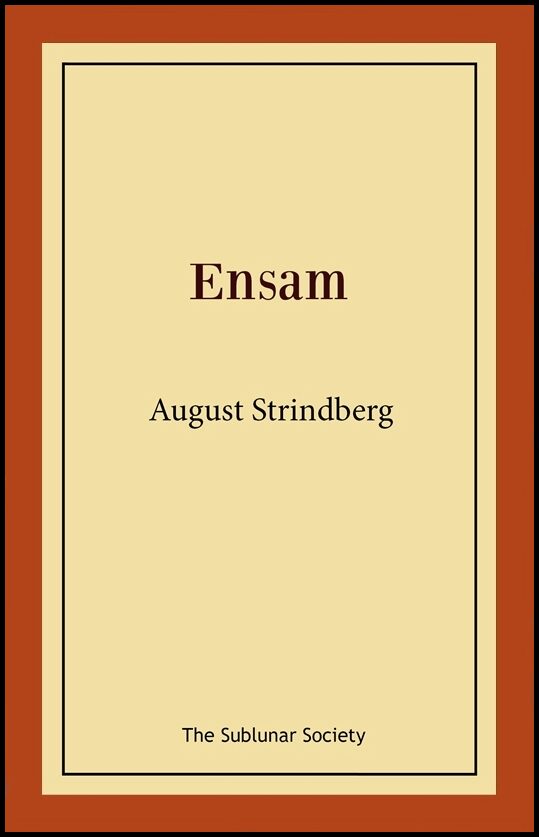 Strindberg, August | Ensam
