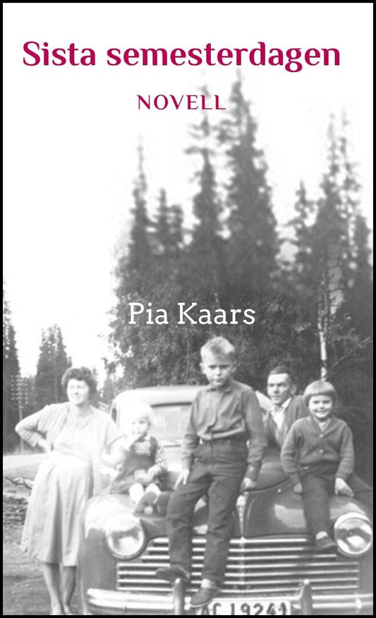 Kaars, Pia | Sista semesterdagen