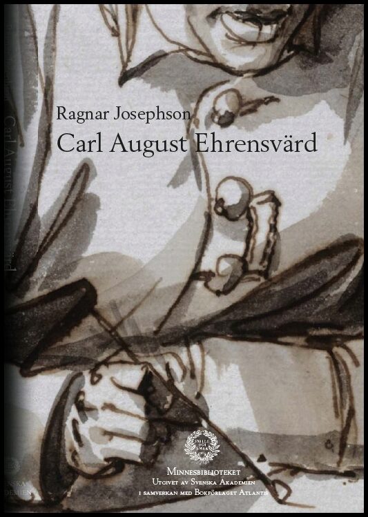 Josephson, Ragnar | Carl August Ehrensvärd