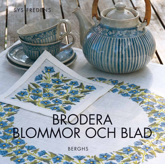 Plum, Ingrid | Brodera blommor och blad