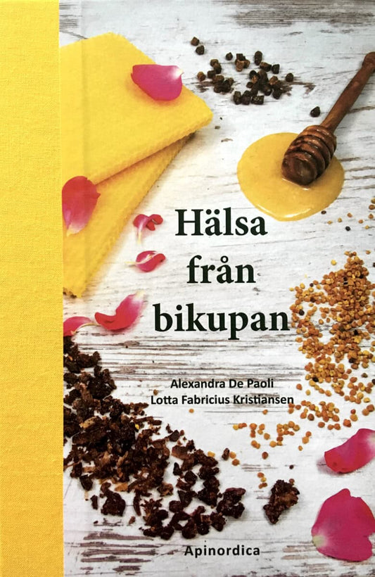 De Paoli, Alexandra | Fabricius Kristiansen, Lotta | Hälsa från bikupan