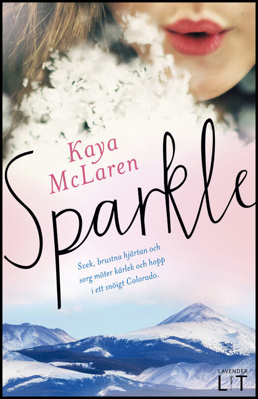 McLaren, Kaya | Sparkle