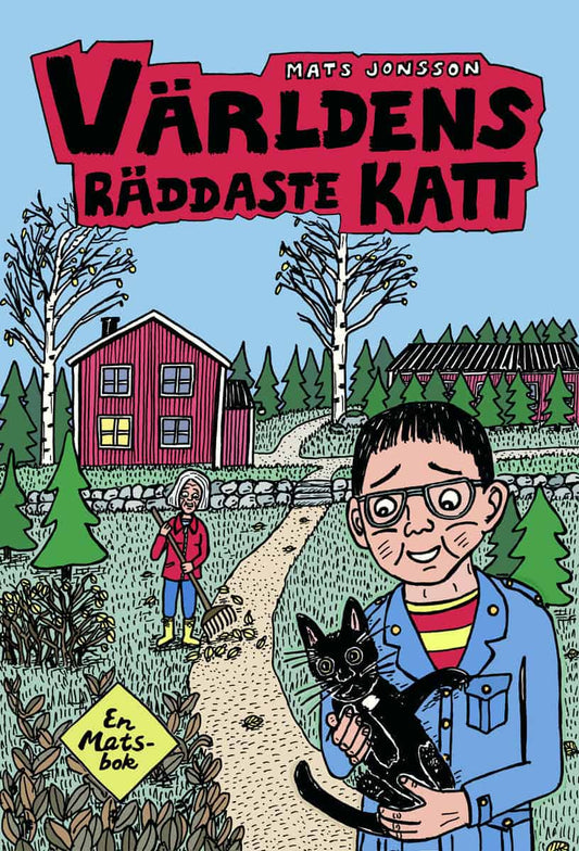 Jonsson, Mats | Världens räddaste katt