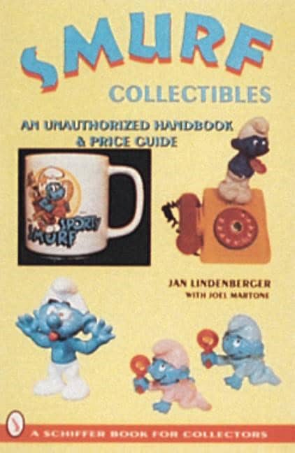 Jan Lindenberger | Smurf® Collectibles : A Handbook & Price Guide