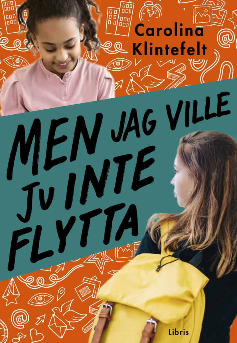 Klintefelt, Carolina | Men jag ville ju inte flytta