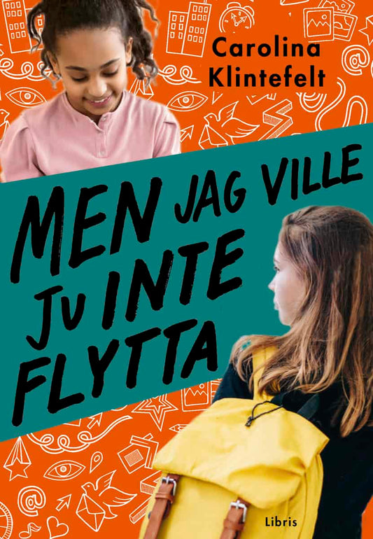 Klintefelt, Carolina | Men jag ville ju inte flytta